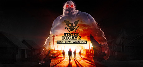 State of Decay 2 腐烂国度2：巨霸版 v38.1 豪华中文版