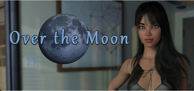 【欧美SLG/汉化/动态】月球之上/Over the Moon V6.1.5 PC+安卓双端汉化版 百度+UC/1.94G -