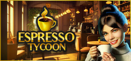 Espresso Tycoon 浓咖啡大亨 v2023.12.5.1中文版-神游资源网