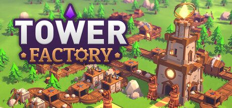 Tower Factory 塔工厂 v0.1.3 中文版
