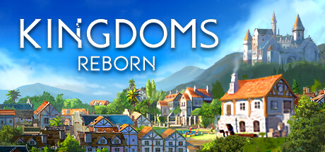 Kingdoms Reborn 王国重生 v0.246 中文版 打包XG器-神游资源网