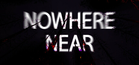 Nowhere Near 无所可及 v2024.06.14中文版