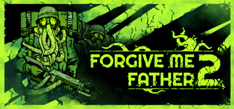 Forgive Me Father 2 原谅我神父2 v1.1.0.5 中文版-神游资源网