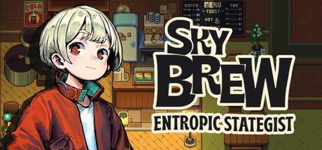 SkyBrew: Entropic Strategist 原地起啡 v2024.10.31中文版